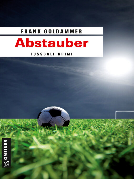 Title details for Abstauber by Frank Goldammer - Available